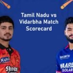 Tamil Nadu vs Vidarbha Match Scorecard
