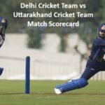 Delhi Cricket Team vs Uttarakhand Cricket Team Match Scorecard