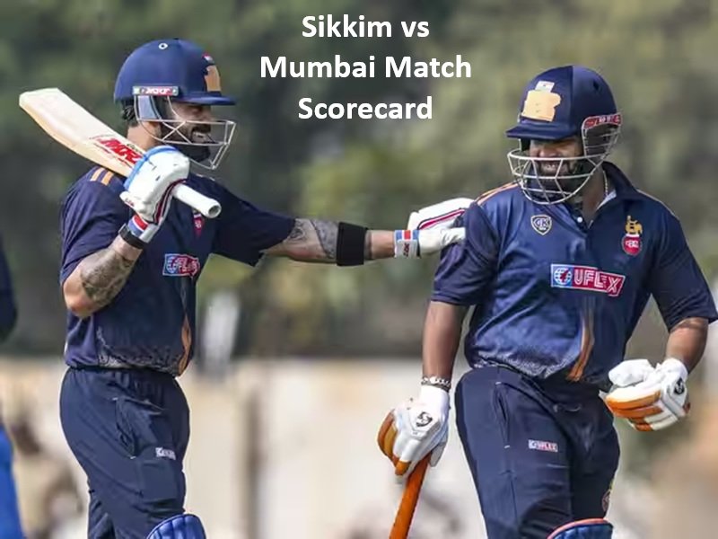 Sikkim vs Mumbai Match Scorecard